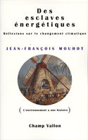 Des esclaves énergétiques